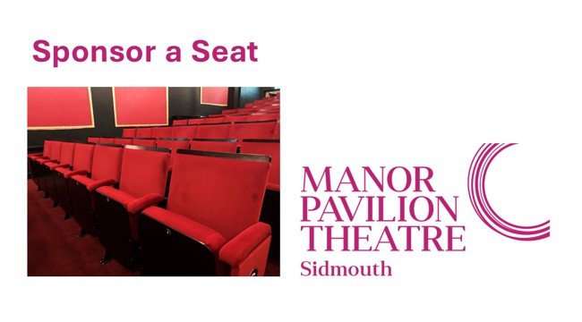 Pink text 'Sponsor a Seat', image of red seats, Manor Pavilion Theatre logo